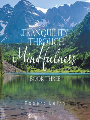 cover image of Tranquility Through Mindfulness